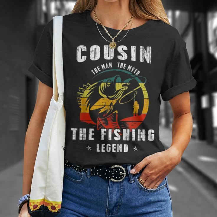 Cousin Man Myth Fishing Legend Funny Fathers Day Gift Unisex T-Shirt Gifts for Her