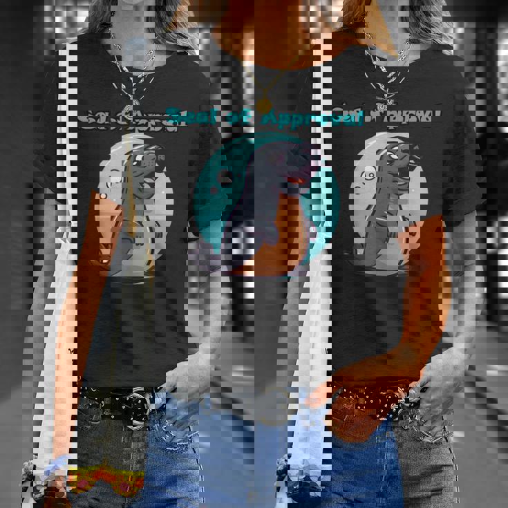 Cute Seal Of Approval Unisex T-Shirt Gifts for Her