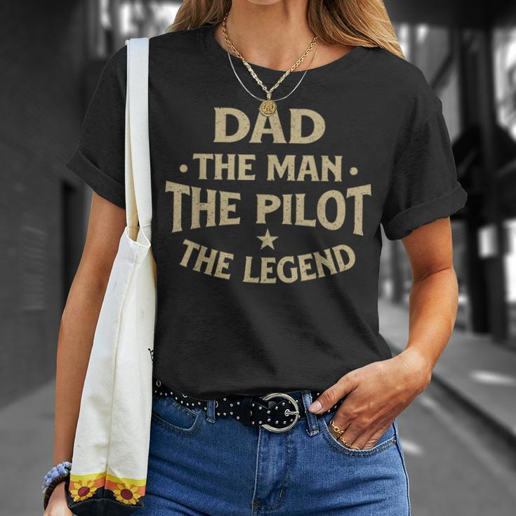 Dad The Man The Pilot The Legend Airlines Airplane Lover Unisex T-Shirt Gifts for Her