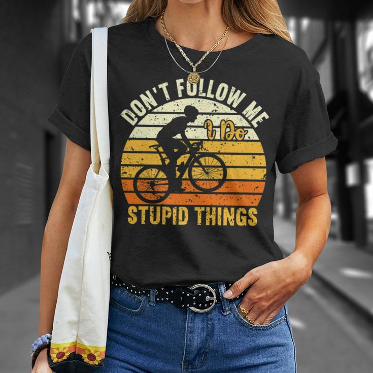 Dont Follow Me I Do Stupid Things V3 T-Shirt Gifts for Her
