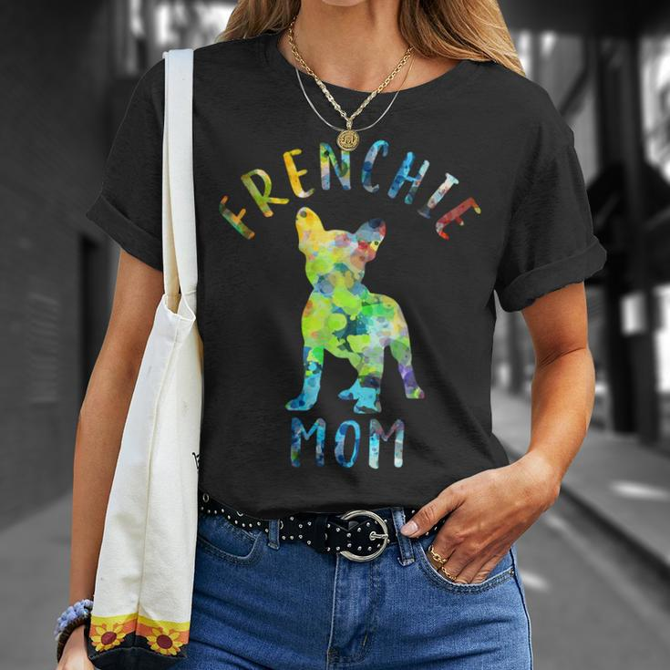 French Bulldog Frenchie Dog Mom Frenchie Mama Funny French Bulldog Owner 236 Frenchies Unisex T-Shirt Gifts for Her