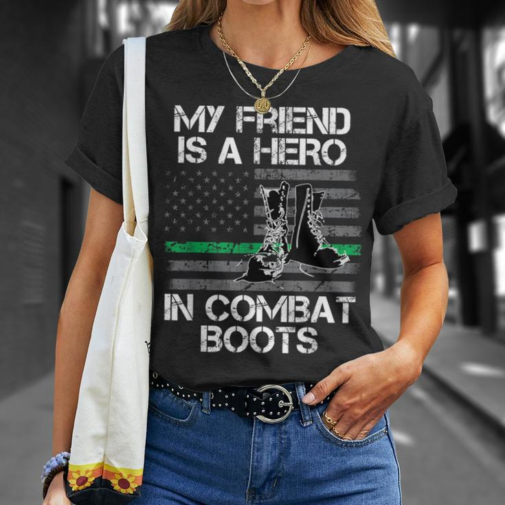 My Friend Is A Hero In Combat Boots Military T-shirt Gifts for Her