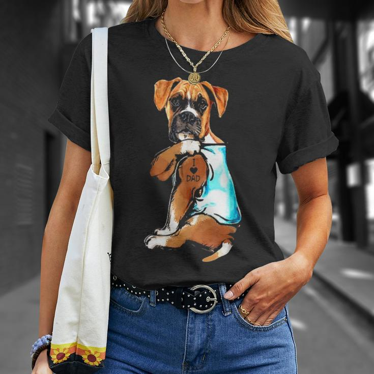 Funny Boxer Dog I Love Dad Tattoo Boxer Lover Gift Unisex T-Shirt Gifts for Her