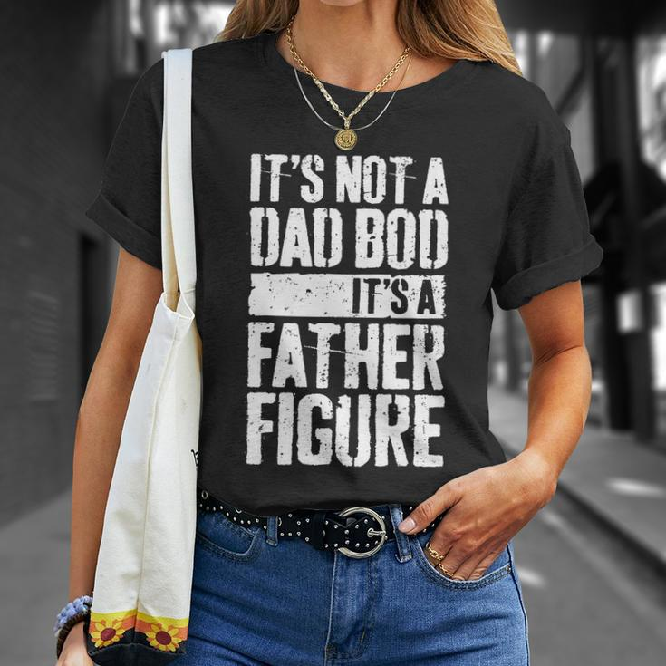 Funny Dad Bod Father Figure Dad Quote Unisex T-Shirt Gifts for Her