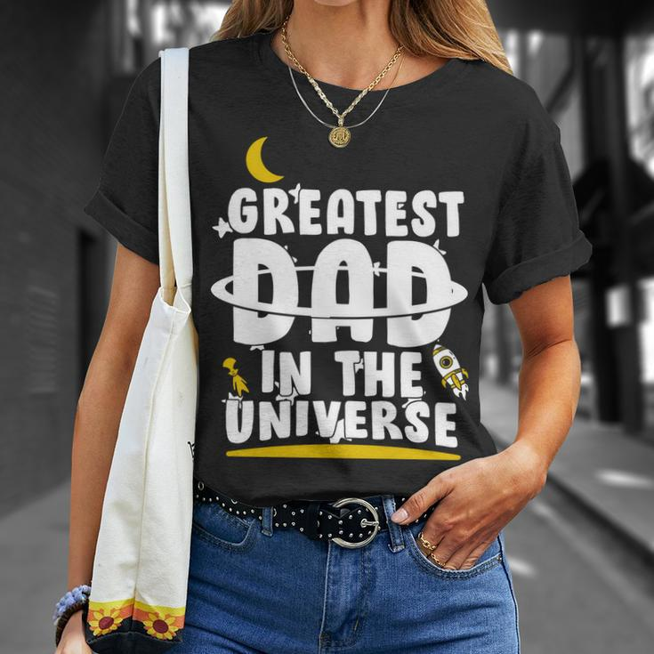 Greatest Dad In The Universe V2 Unisex T-Shirt Gifts for Her