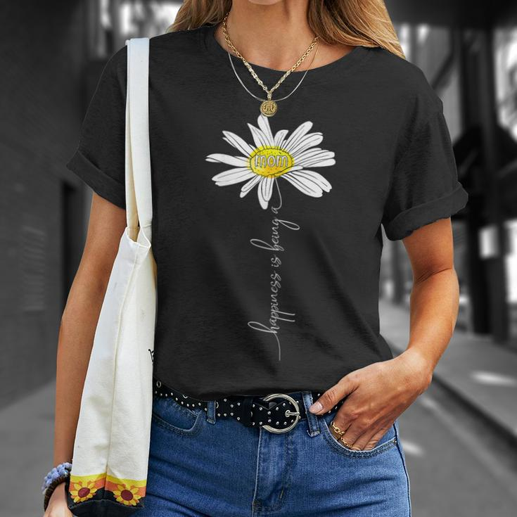 Happiness Is Being A Mom Daisy Mothers Day Gifts Gift For Womens Unisex T-Shirt Gifts for Her