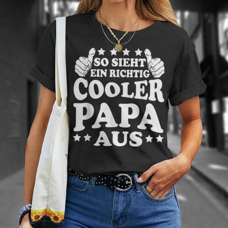 Herren So Sieht Ein Richtig Cooler Papa Aus Vatertag Mann T-Shirt Geschenke für Sie