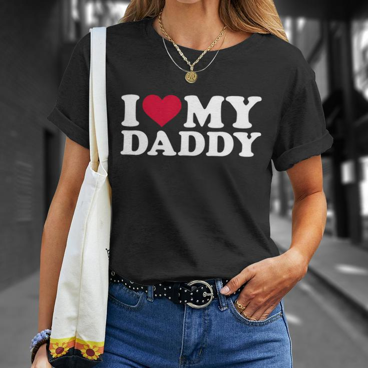 I Love My Daddy Tshirt Unisex T-Shirt Gifts for Her