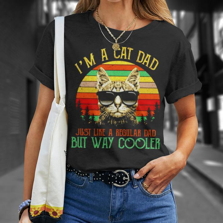 I’M A Cat Dad Just Like A Regular Dad But Way Cooler Vintage Unisex T-Shirt Gifts for Her