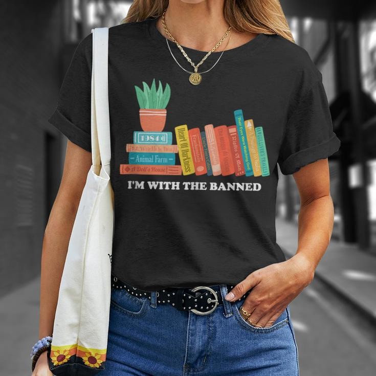 Im With The Banned Books Unisex T-Shirt Gifts for Her
