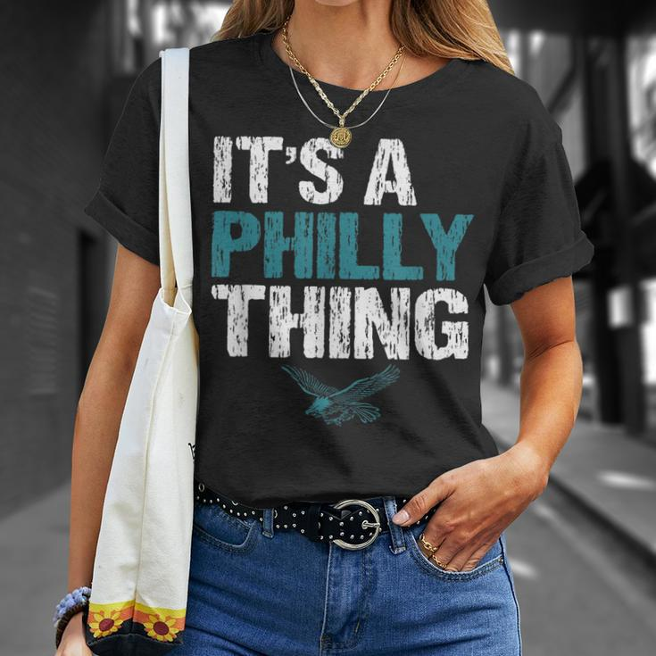 Its A Philly Thing Its A Philadelphia Thing Fan Lover T-Shirt Gifts for Her