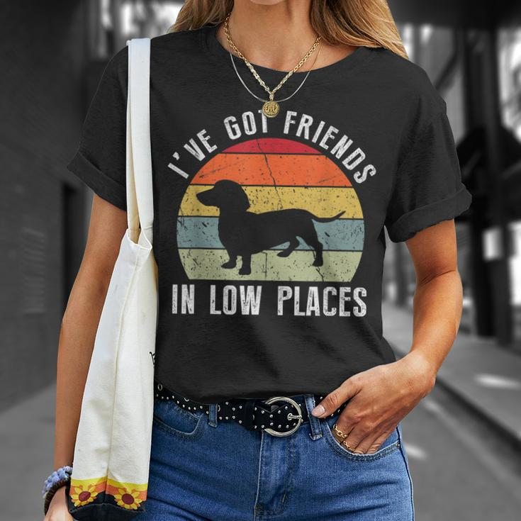 Ive Got Friends In Low Places Dachshund Wiener Dog T-Shirt Gifts for Her