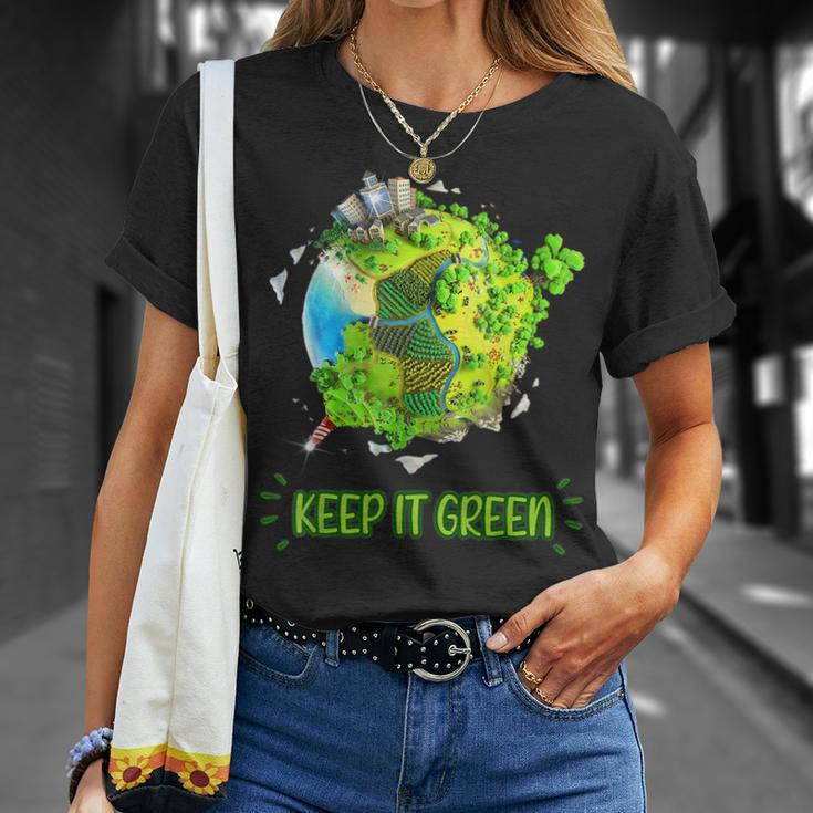 Keep It Green Earth Day Everyday 2023 Unisex T-Shirt Gifts for Her