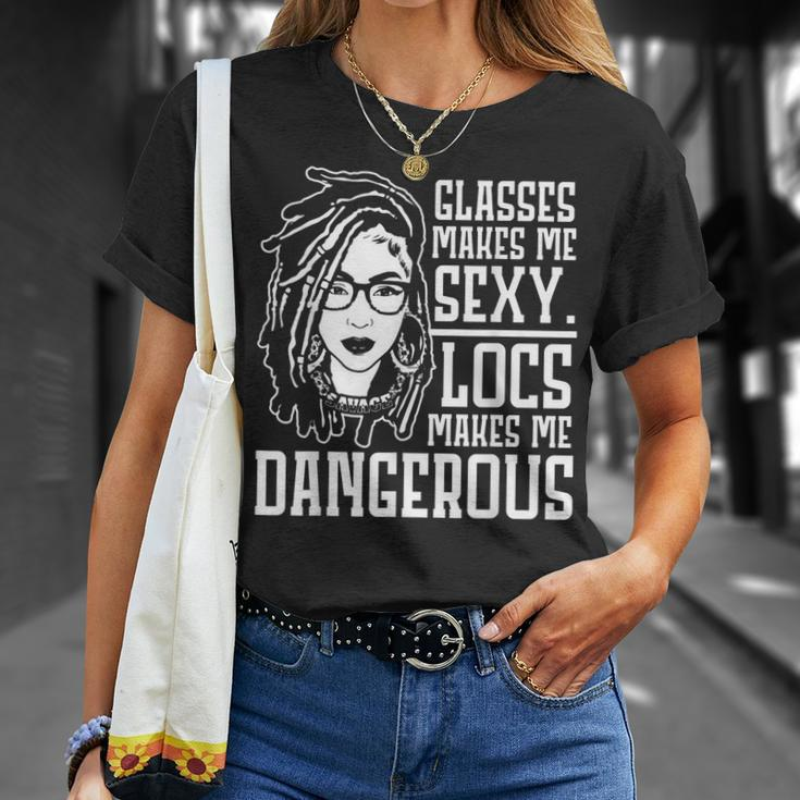 Locs Make Me Dangerous Afro Hair Black American African Girl Unisex T-Shirt Gifts for Her