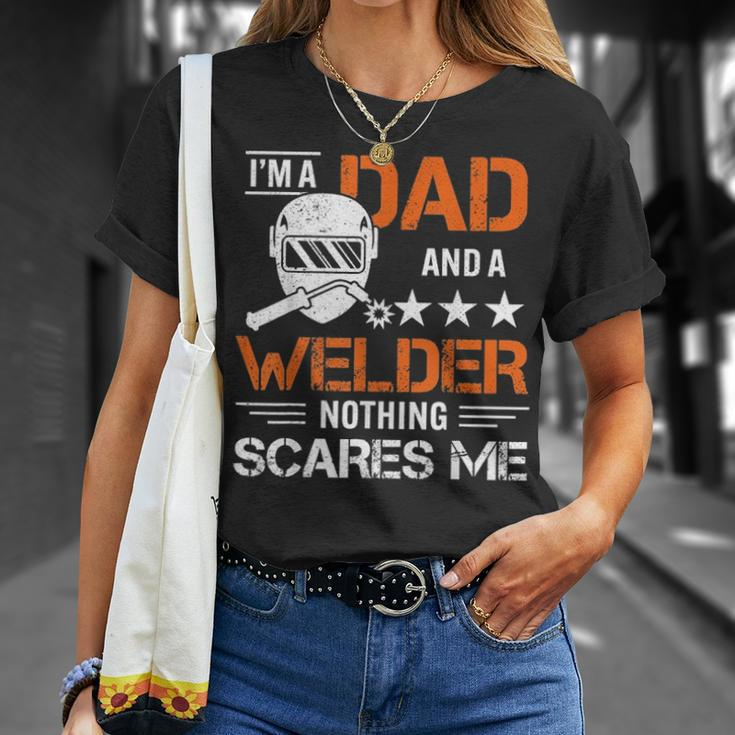 Men Welder Dad Welding Fathers Day Funny Unisex T-Shirt Gifts for Her