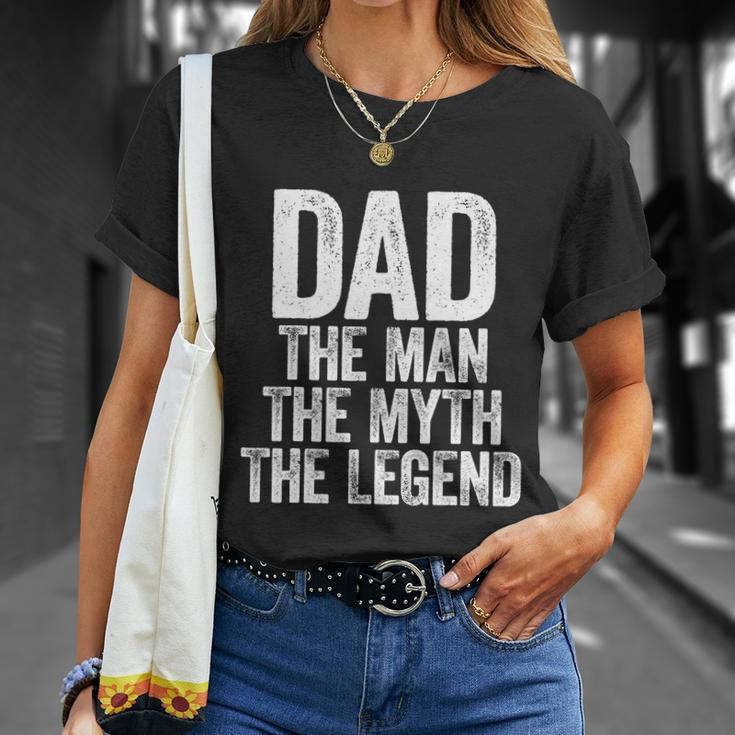 Mens Dad The Man The Myth The Legend Tshirt Tshirt V2 Unisex T-Shirt Gifts for Her