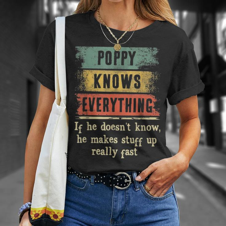 Mens Poppy Knows Everything Grandpa Fathers Day Gift Unisex T-Shirt Gifts for Her