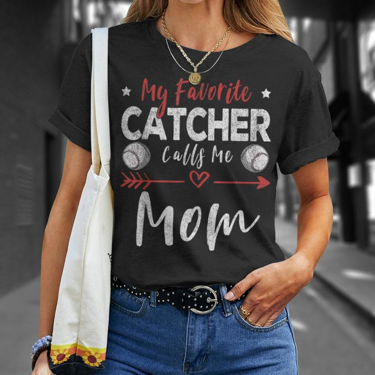 My Favorite Catcher Calls Me Mom Baseball Player Mom Unisex T-Shirt Gifts for Her