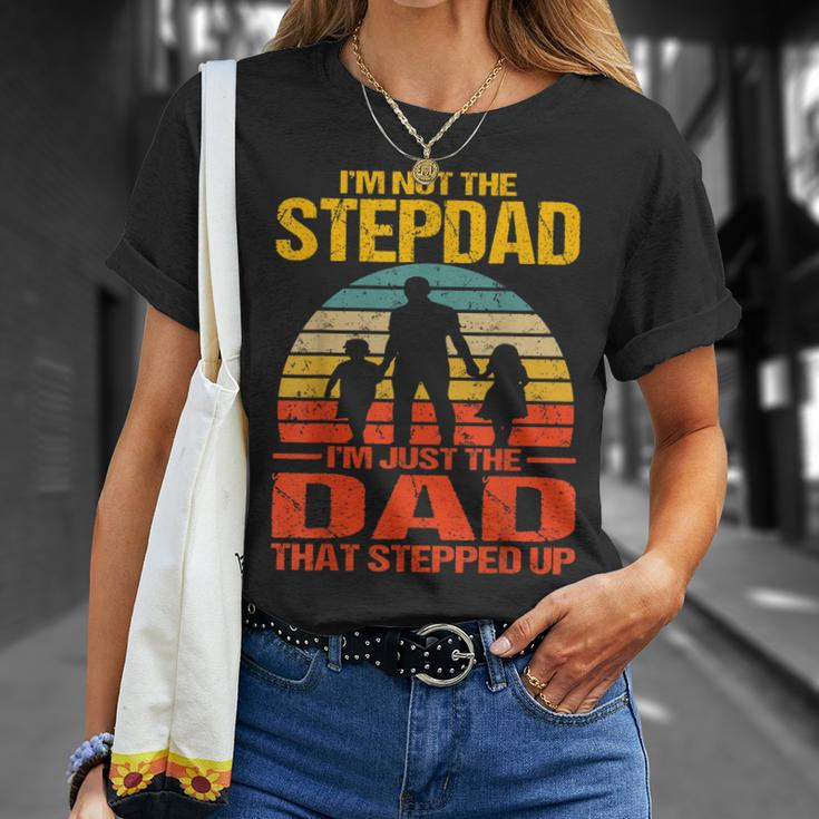 Im Not The Stepdad Im The Just Dad That Stepped Up Vintage T-Shirt Gifts for Her