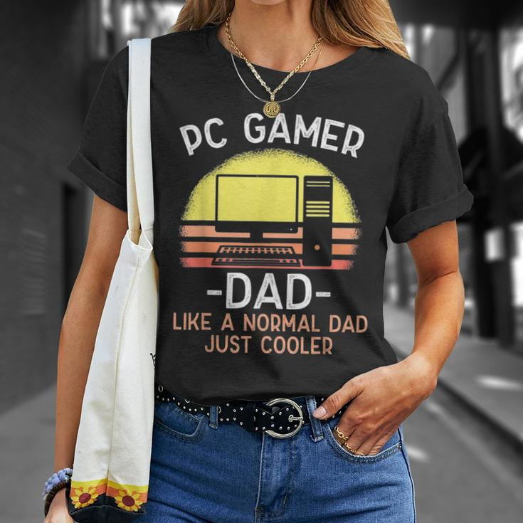 Pc Gamer Dad Like A Normal Dad Just Cooler Gamer T-Shirt Gifts for Her