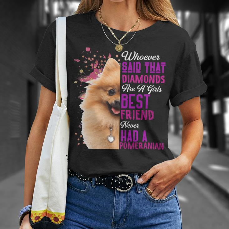 Pomeranian Are A Girls Best Friend Funny Dog Mother Mama Mom Unisex T-Shirt Gifts for Her