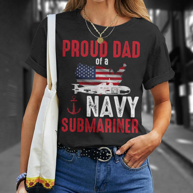 Proud Dad Of A Navy Submariner Veteran Day T-Shirt Gifts for Her