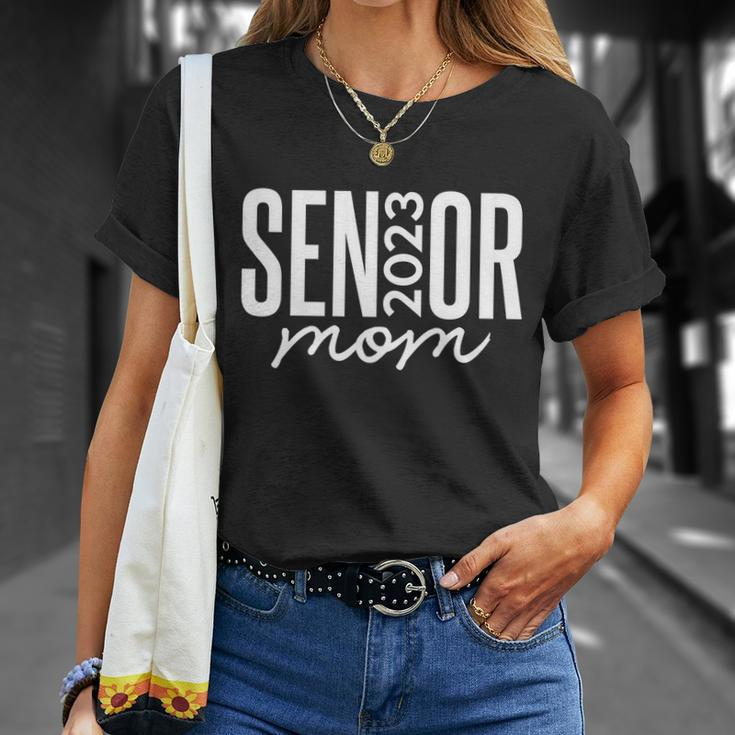 Proud Mom Of A Senior Class Of 2023 Senior 2023 Mom Gift Unisex T-Shirt Gifts for Her