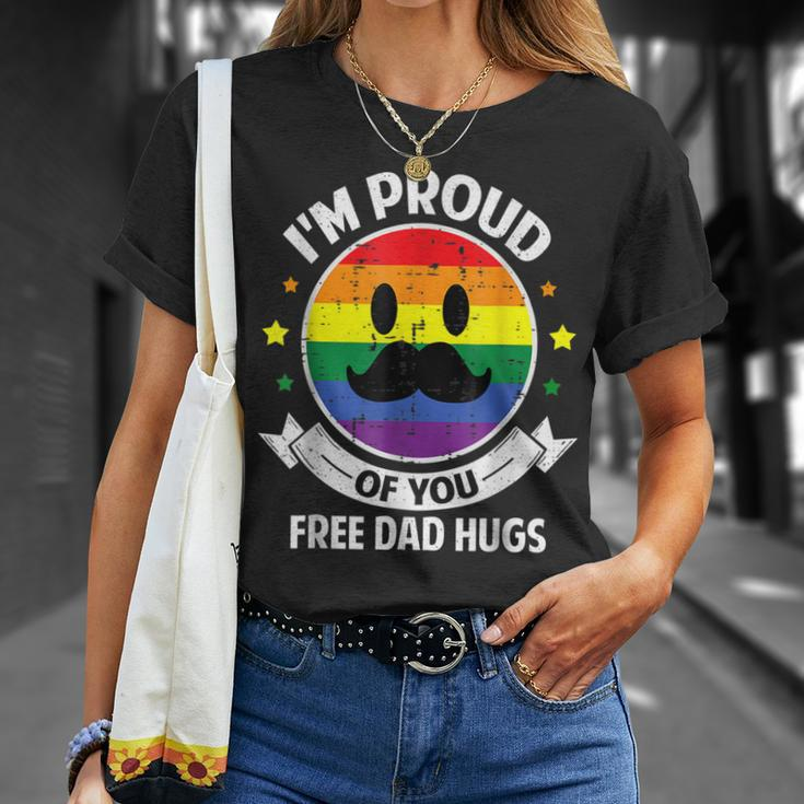 Proud Of You Free Dad Hugs Funny Gay Pride Ally Lgbt Gift For Mens Unisex T-Shirt Gifts for Her