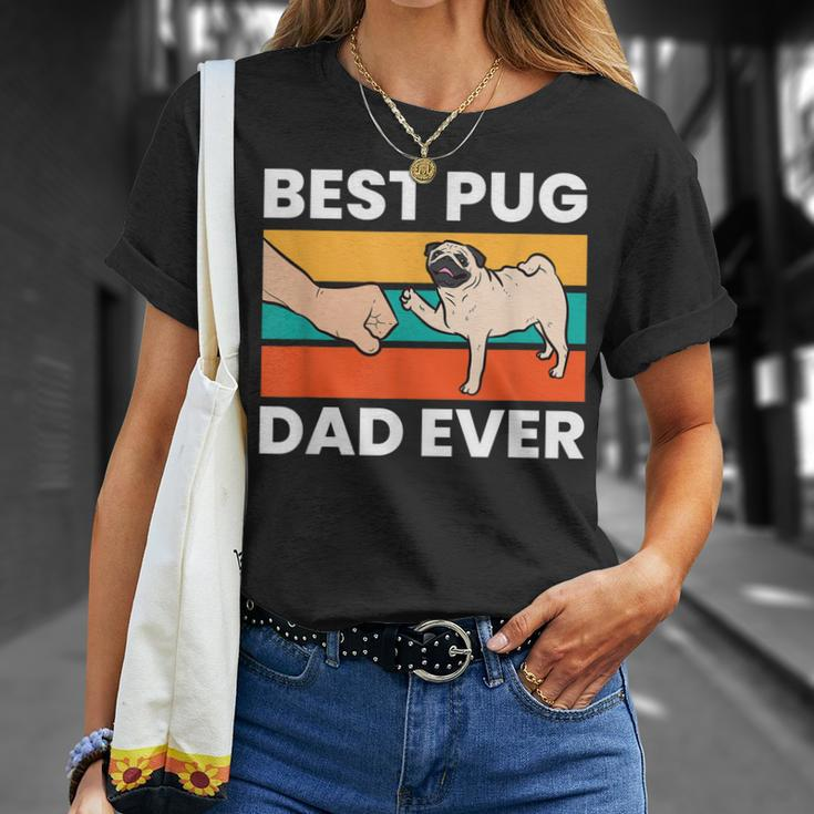 Pug Lover Best Pug Dad Ever Unisex T-Shirt Gifts for Her