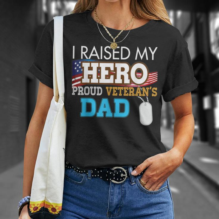 I Raised My Hero Proud Veterans Dad Memorials Day Papa T-shirt Gifts for Her