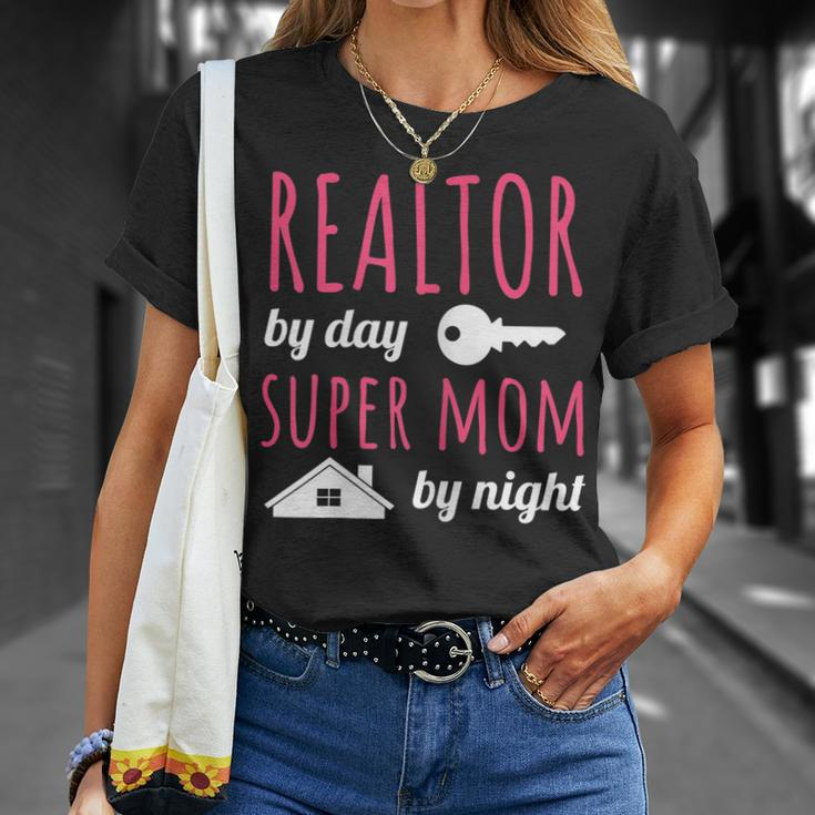 Realtor By Day Super Mom By Night Real Estate Agent Broker Gift For Womens Unisex T-Shirt Gifts for Her