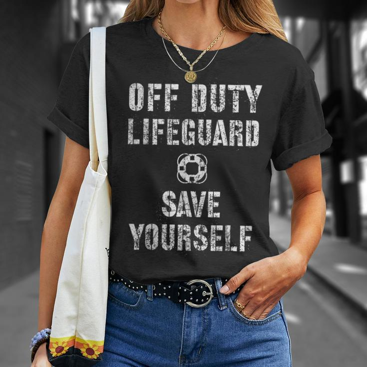 Save Yourself Lifeguard Swimming Pool Guard Off Duty Unisex T-Shirt Gifts for Her