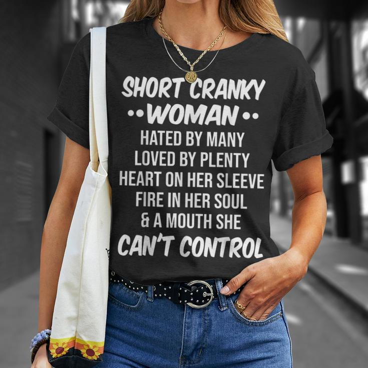 Short Cranky Woman Hated By Many Loved By Plenty Heart Unisex T-Shirt Gifts for Her