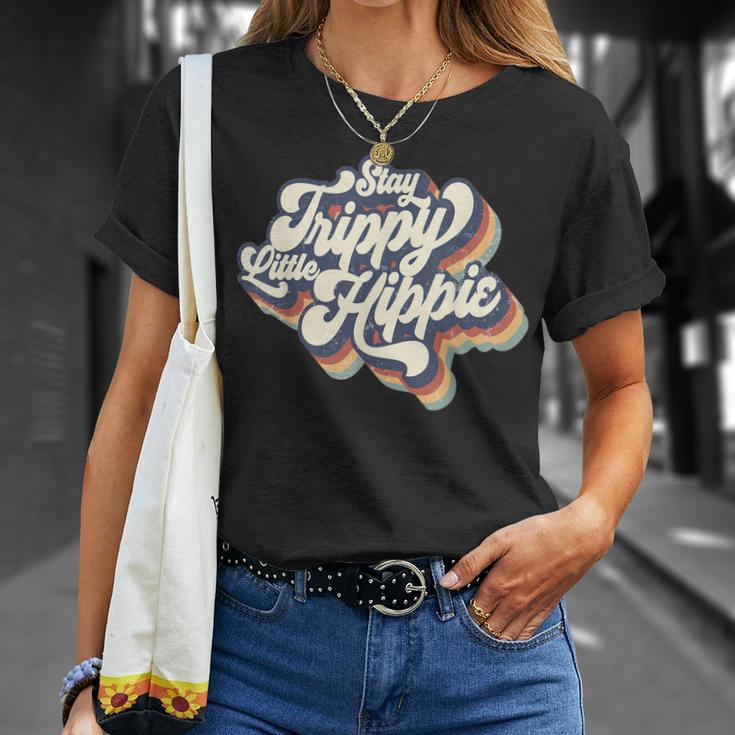 Stay Trippy Little Hippie Vintage Groovy Hippies Unisex T-Shirt Gifts for Her