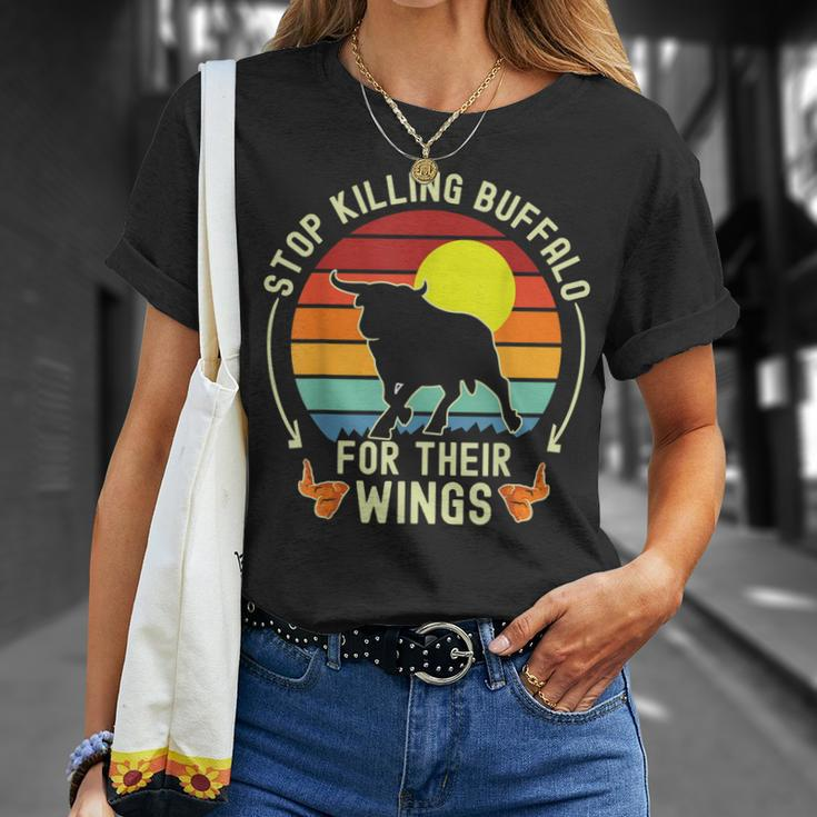 Stop Killing Buffalo For Their Wings Fake Protest Sign Funny Unisex T-Shirt Gifts for Her