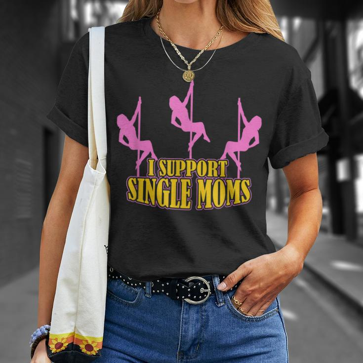 I Support Single Moms Mens Divorce Party T-shirt Gifts for Her