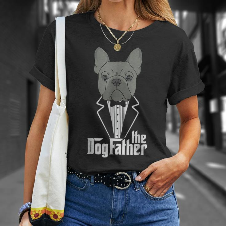 The Dogfather French Bulldog Dad Frenchie Papa Gift Funny Unisex T-Shirt Gifts for Her
