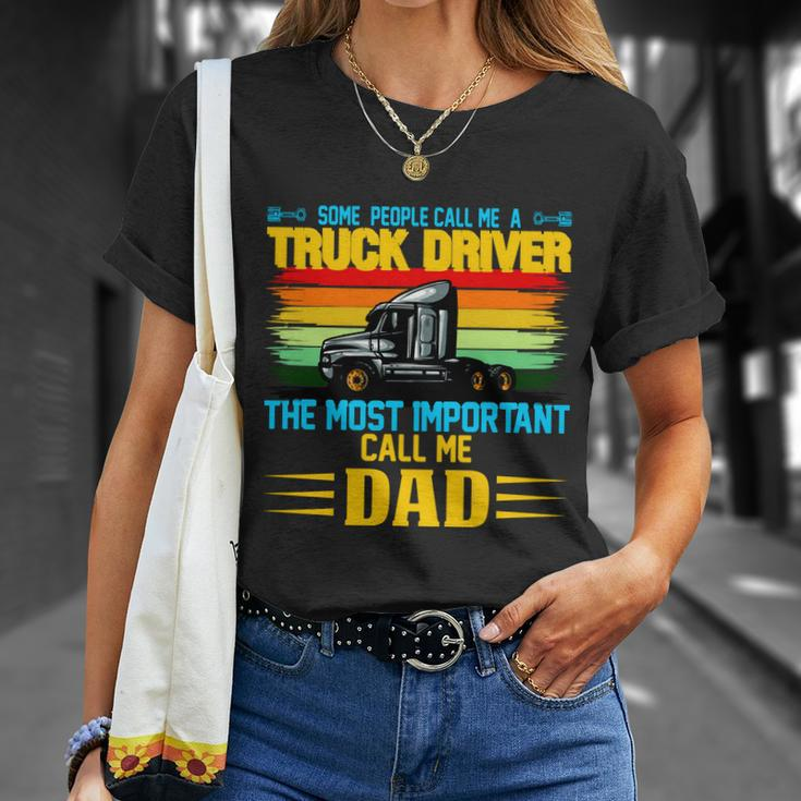 Truck Driver Dad Gift Unisex T-Shirt Gifts for Her