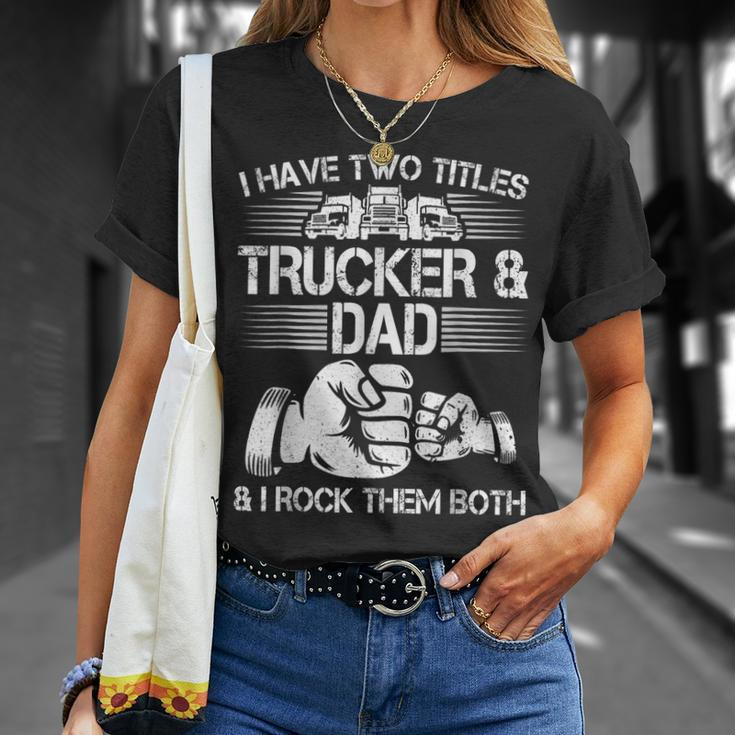 Trucker And Dad Semi Truck Driver Mechanic T-Shirt Gifts for Her