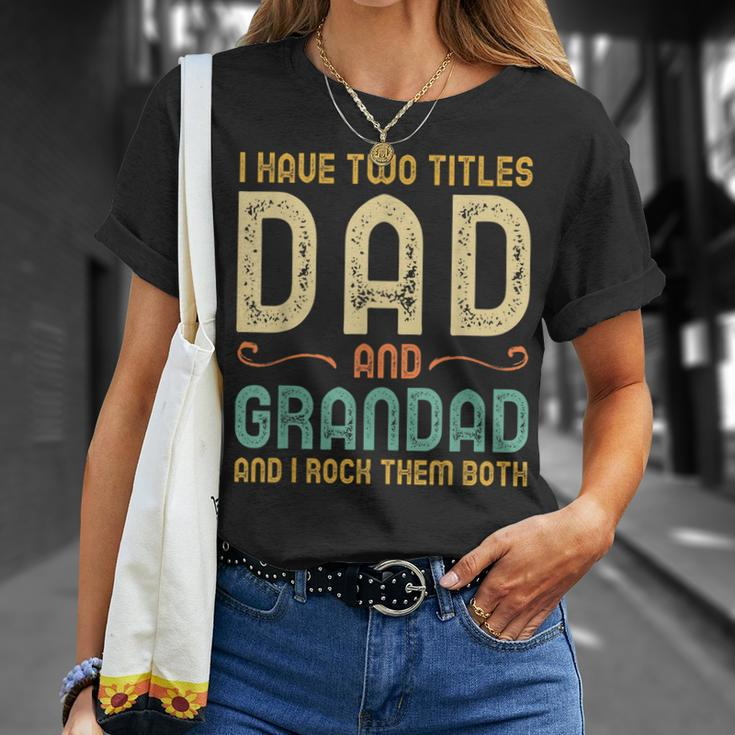 I Have Two Titles Dad And Grandad Retro Vintage T-Shirt Gifts for Her