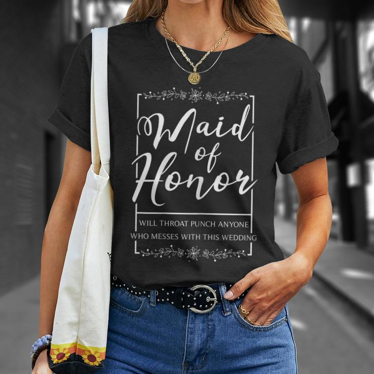 Womens Maid Of Honor Funny Sarcastic Throat Punch Wedding Unisex T-Shirt Gifts for Her