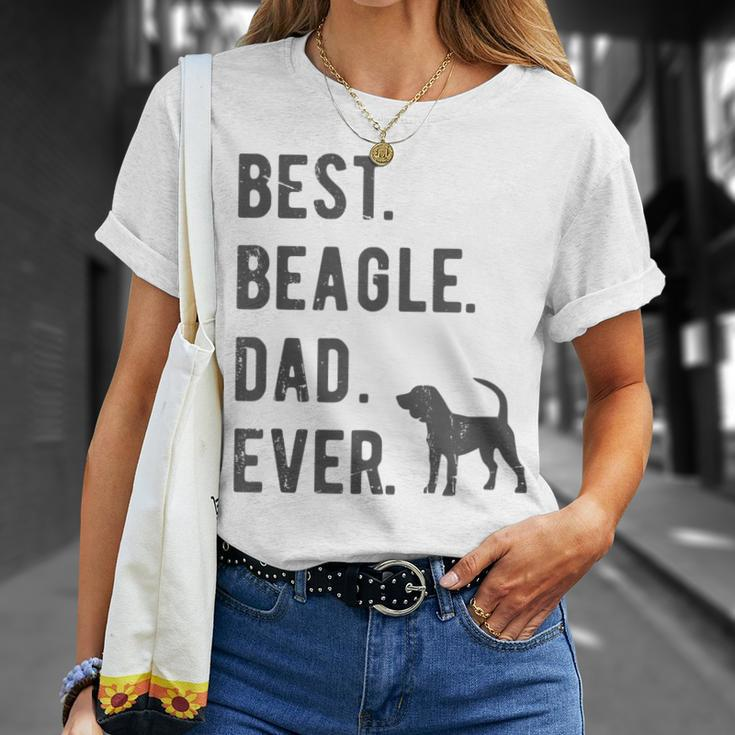 Best Beagle Dad Ever Funny Beagle Dog Lovers Dad Gift Gift For Mens Unisex T-Shirt Gifts for Her
