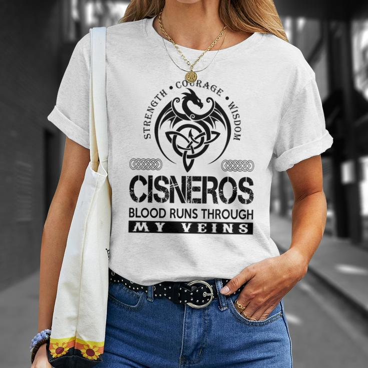 Cisneros Blood Runs Through My Veins Unisex T-Shirt Gifts for Her