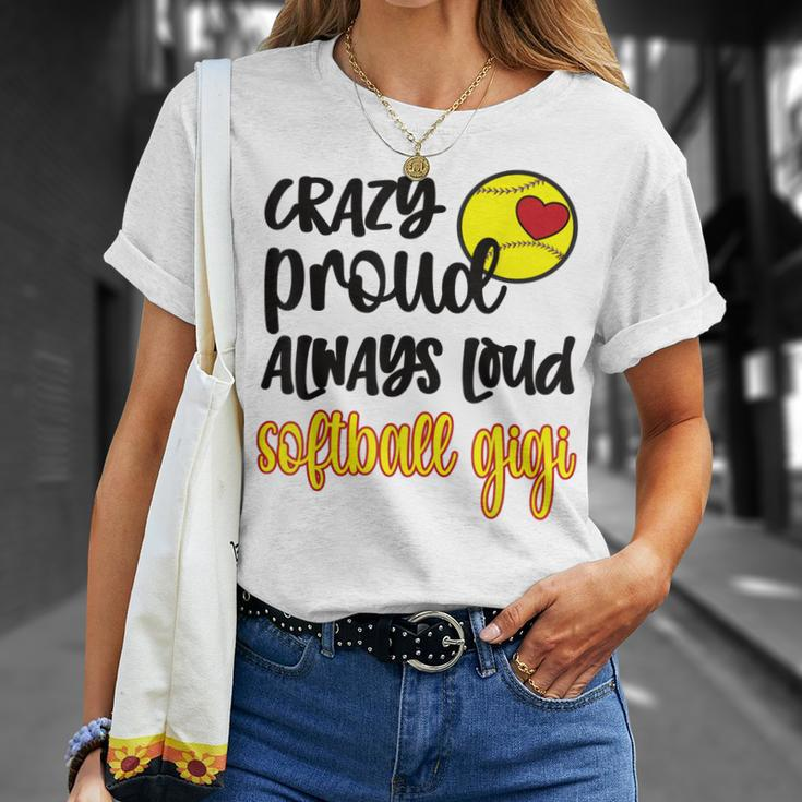Crazy Proud Softball Gigi Softball Grandma Gigi Unisex T-Shirt Gifts for Her