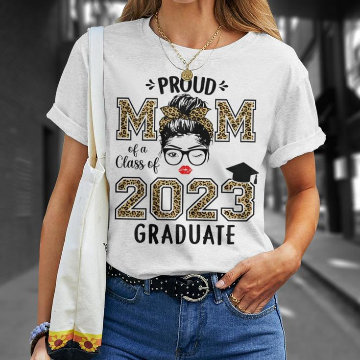 Proud Mom Of A 2023 Graduate Leopard Print Messy Bun Senior Gift For Womens Unisex T-Shirt Gifts for Her