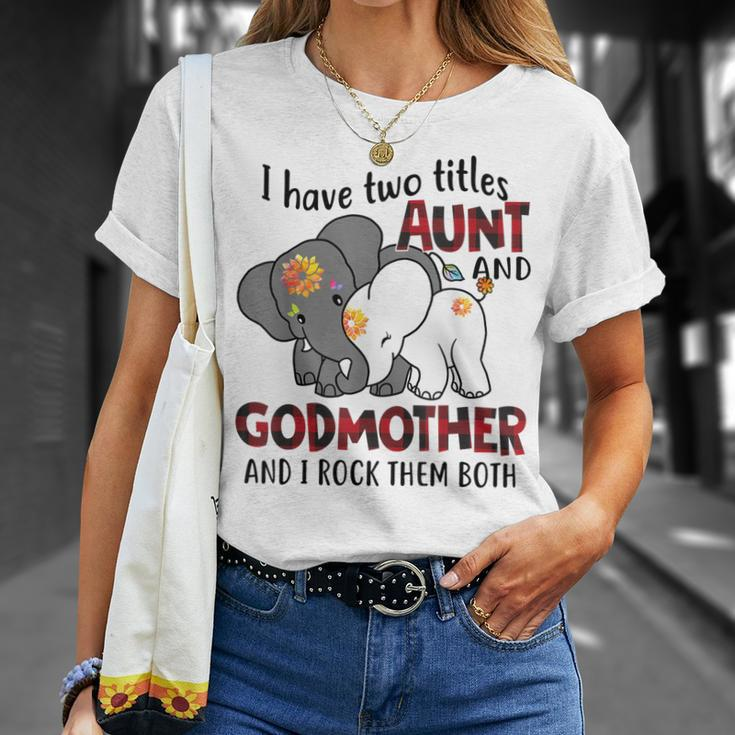 I Have Two Titles Aunt And Godmother And I Rock Them Both V3 T-Shirt Gifts for Her