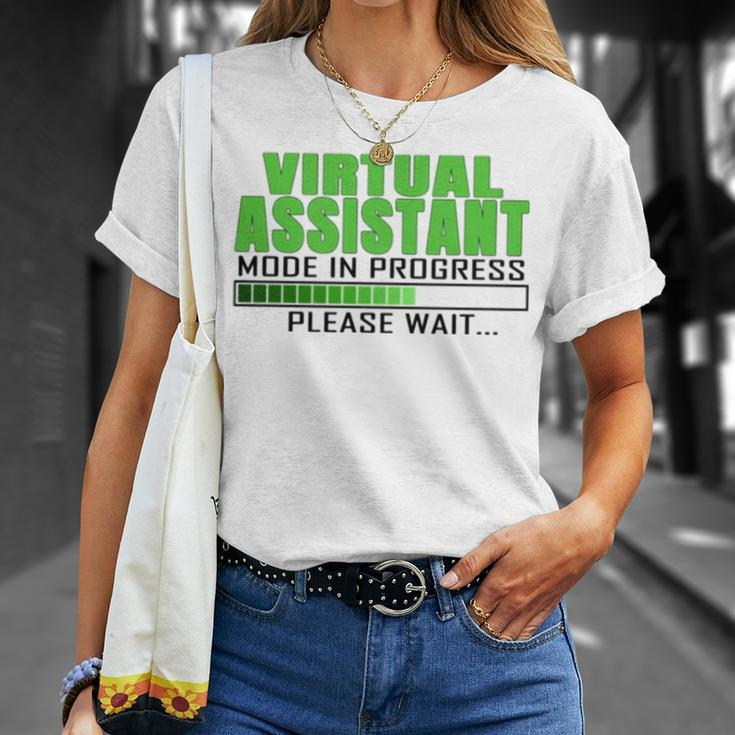 Virtual Assistant Mode In Progress Funny Design Unisex T-Shirt Gifts for Her