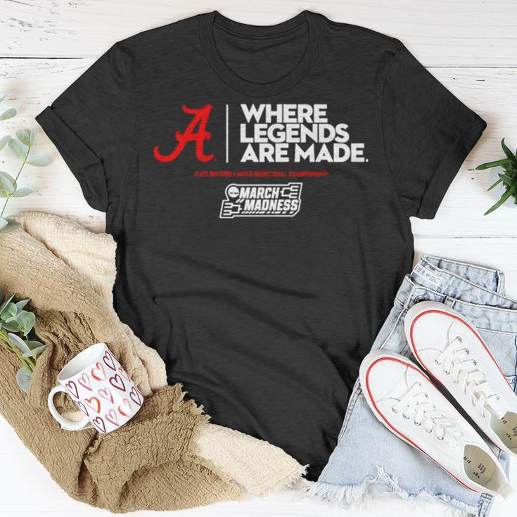 Alabama Where Legends Are Made 2023 March Madness Unisex T-Shirt Unique Gifts