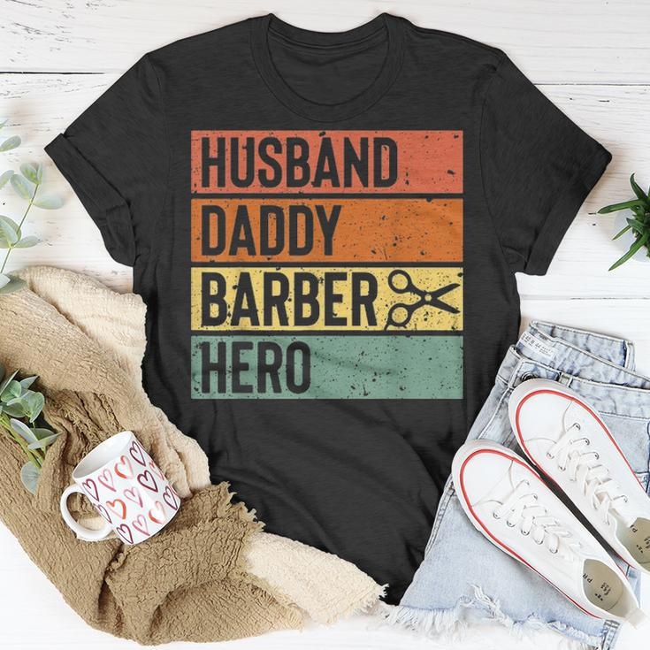 Barber Dad Husband Daddy Hero Fathers Day Gift V2 Unisex T-Shirt Funny Gifts