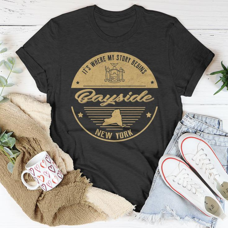 Bayside New York Its Where My Story Begins Unisex T-Shirt Funny Gifts